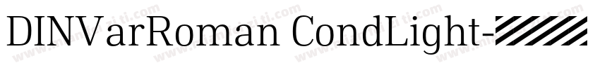 DINVarRoman CondLight字体转换